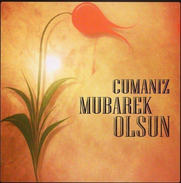 Anlamlı Cuma Mesajları