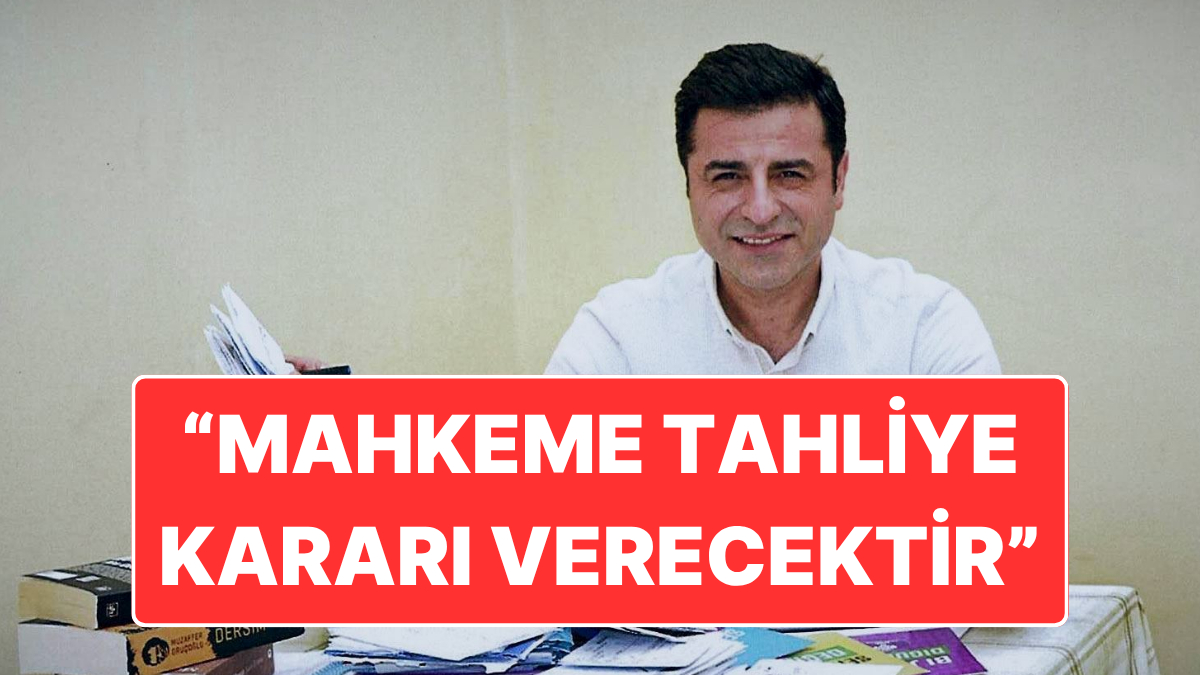feti yildizdan selahattin demirtas aciklamasi mahkeme tahliye karari verecektir 14OQMVN7.jpg