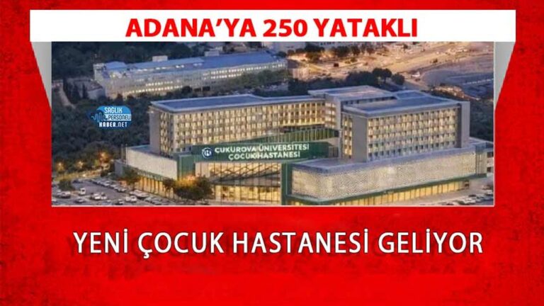 adanaya-250-yatakli-yeni-cocuk-hastanesi-geliyor-CzNtzsS2.jpg